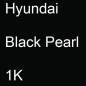 Preview: Hyundai, Black Pearl, 1K.